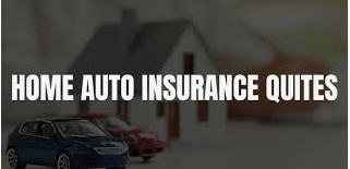 Online Home and Auto Insurance Quotes